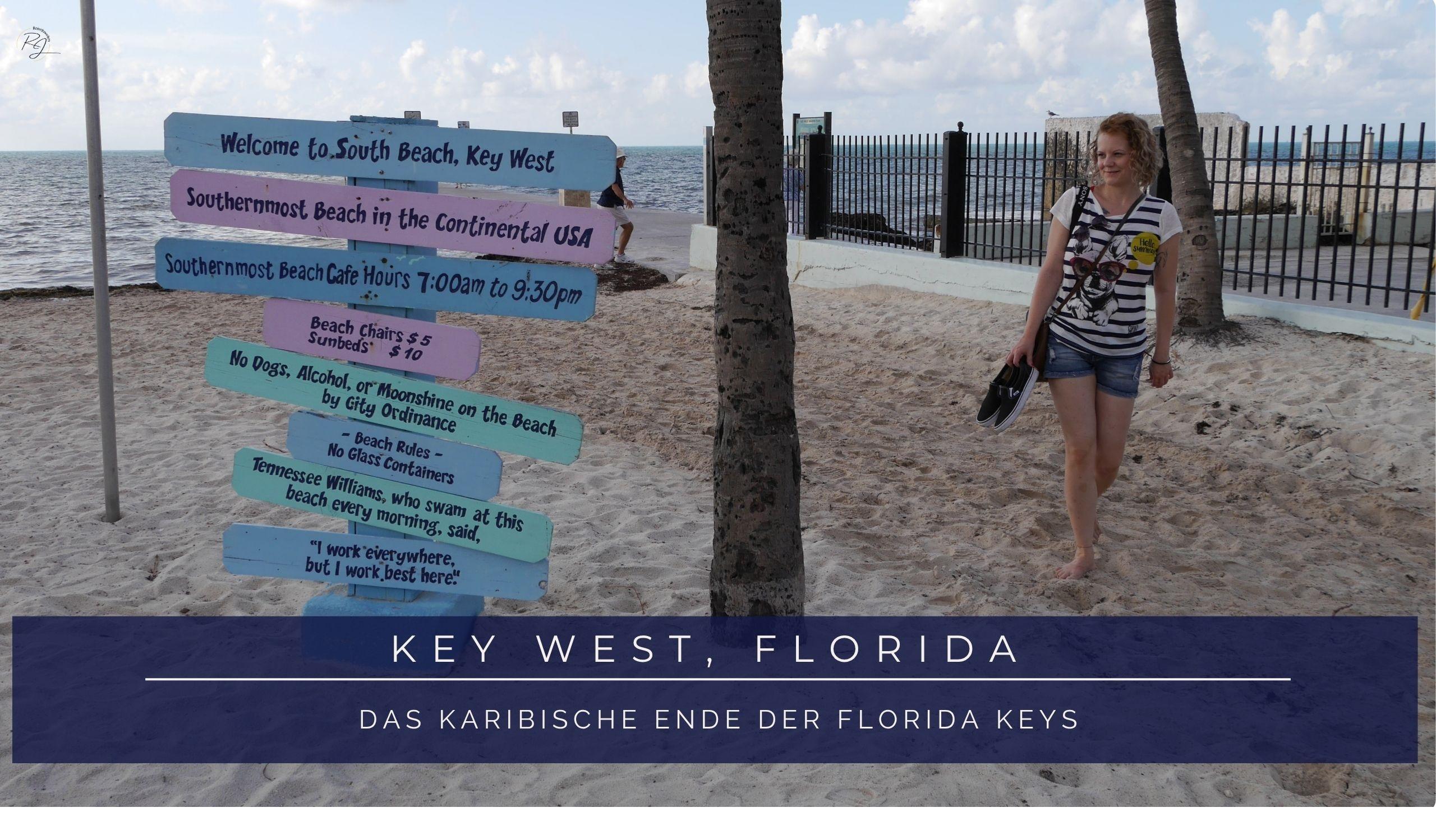 Key West Florida – Alle Highlights, Tipps und Sehenswürdigkeiten
