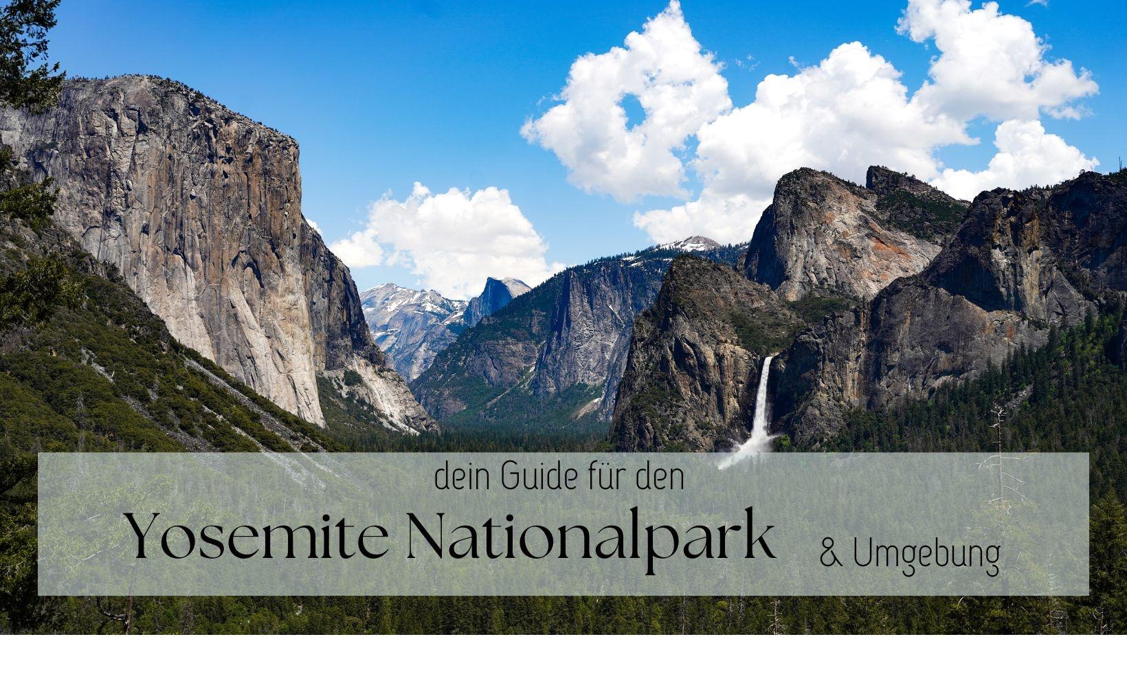 Yosemite Scenic Drive – Zwischen Granitfelsen, Wasserfällen und Bergstraßen
