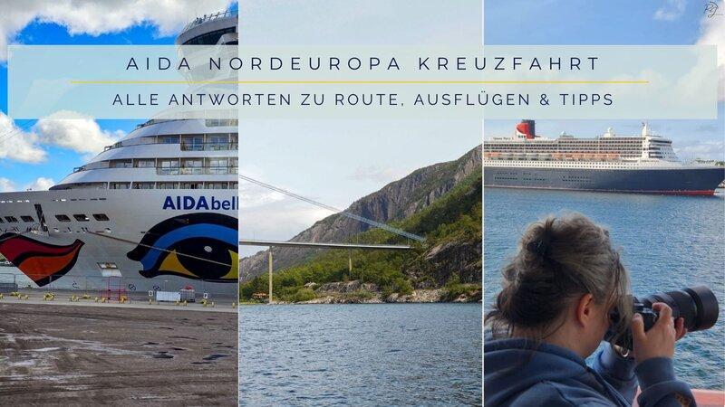 Titelbild zur AIDA Nordeuropa Kreuzfahrt FAQ mit Collage aus AIDAbella am Hafen, Brücke in norwegischer Fjordlandschaft und Passagierin beim Fotografieren der Queen Mary 2.