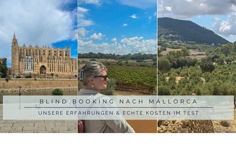 Blind Booking Mallorca Erfahrungen – Ankunft, Kosten und Eindrücke