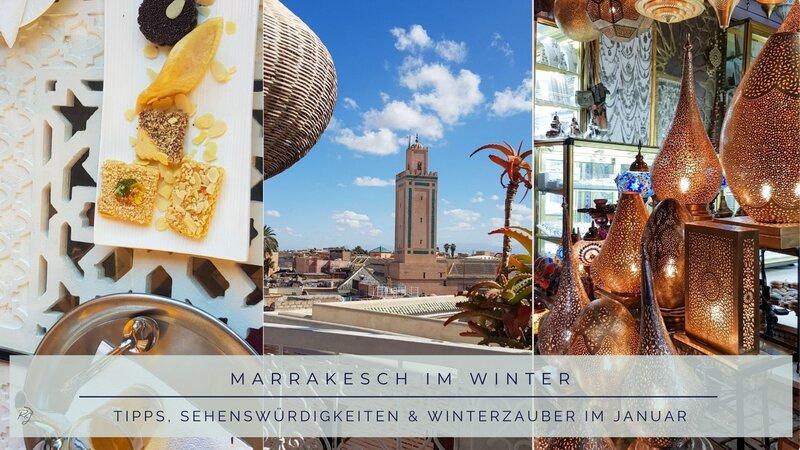 Marrakesch im Winter – Tipps für Sehenswürdigkeiten, Klima und Ausflüge im Januar