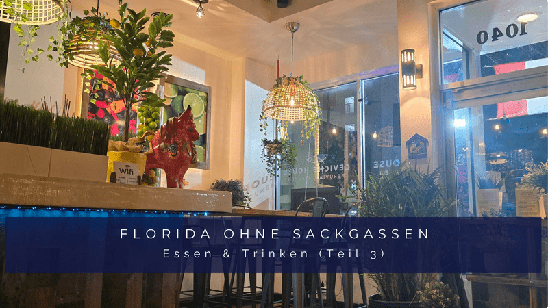 Cover-Bild "Florida ohne Sackgassen - Essen & Trinken (Teil 3)" in einem gemütlich beleuchteten Restaurant mit Zitronen-Deko und warmem Ambiente.